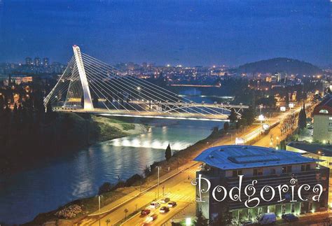 A Journey of Postcards: Podgorica, capital of Montenegro