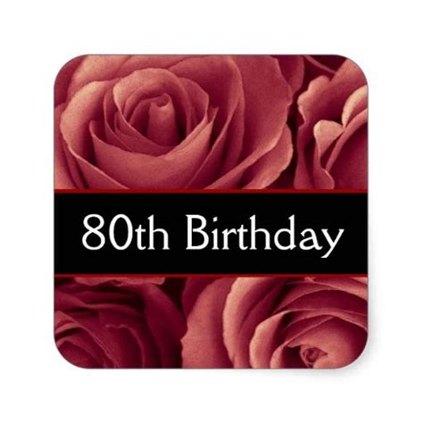 Elegant 80th Birthday Red Roses Square Sticker | Zazzle | 80th birthday party, Birthday surprise ...