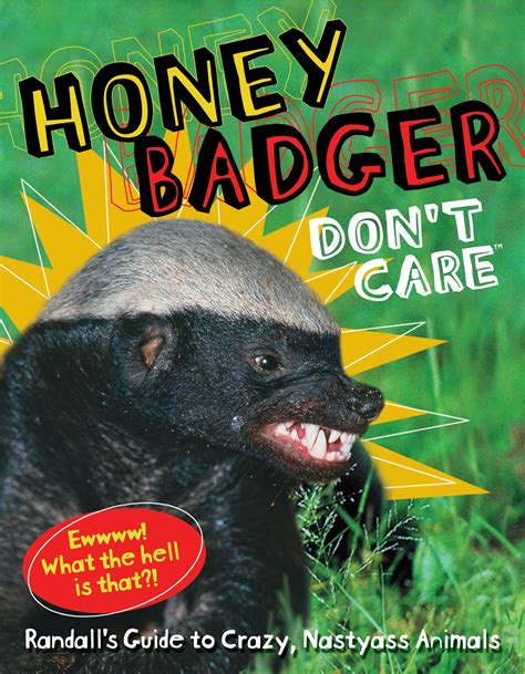 Honey Badger Don't Care | Book by Randall, Randall | Official Publisher Page | Simon & Schuster ...