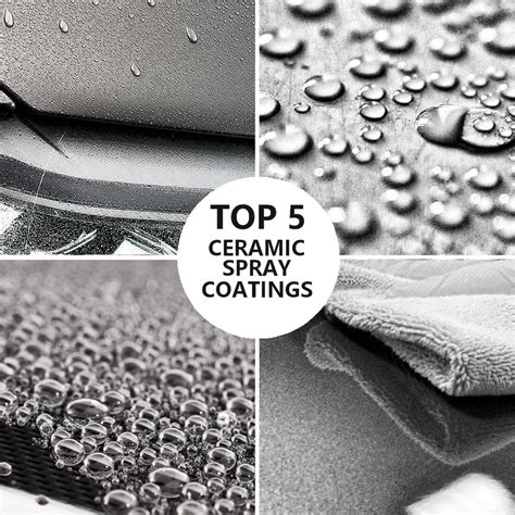 Ceramic Spray Coating - TOP 5