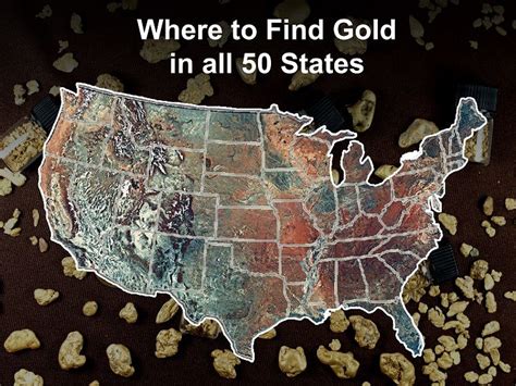 the united states with rocks and gravel all over it that says where to find gold in all 50 states