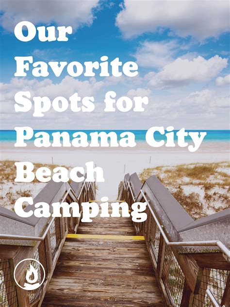 6 Panama City Beach Campgrounds for Your Next Florida Camping Trip | Panama city panama, Panama ...