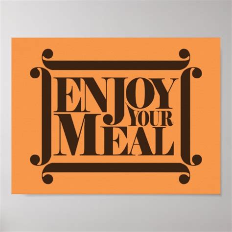 Enjoy your meal quote design poster | Zazzle.com