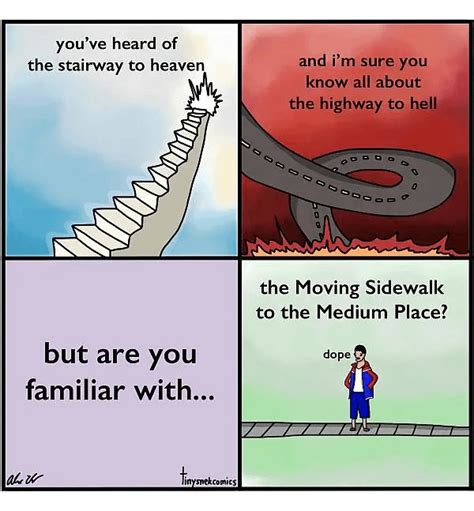 Stairway to Heaven, Highwayto Hell, ... : r/UnexpectedGoodPlace