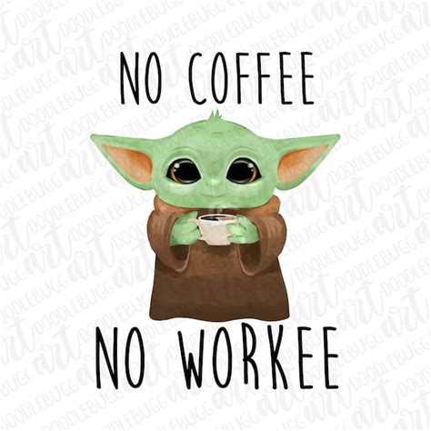 No Coffee No Workee - Etsy