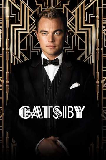 The Great Gatsby (2013) - Movie | Moviefone