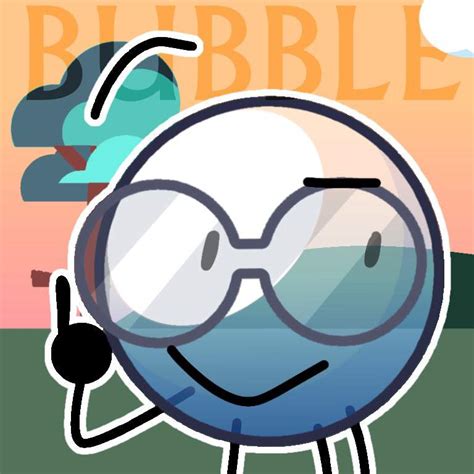 Bubble | Wiki | BFDI Amino