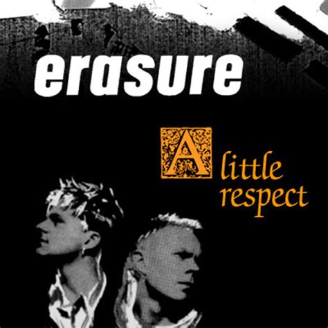 Erasure - A Little Respect (Kwerty's Tell Me No Reason Mix) by Kwerty | Free Listening on SoundCloud