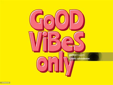 Good Vibes Only Poster Design High-Res Vector Graphic - Getty Images