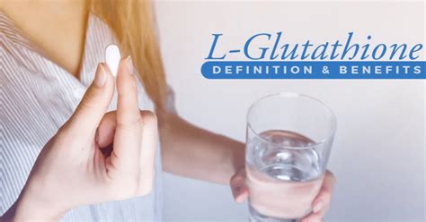 9 Amazing Benefits of L-Glutathione | Whole Family Products