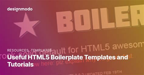 Useful HTML5 Boilerplate Templates and Tutorials - Designmodo