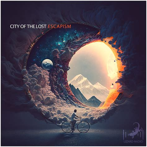 Escapism | City of the Lost