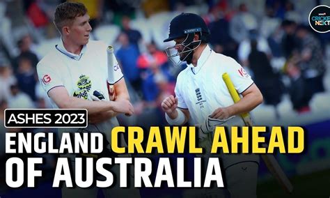 Ashes 2023: England Overtake Australia on Day 3, Look to Win First Test ...