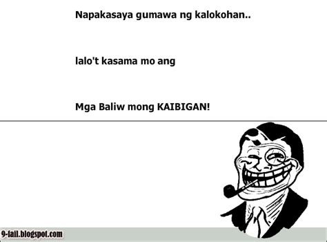 Baliw na kaibigan | 9FAIL | Pinoy quotes, Patama quotes, Quotations