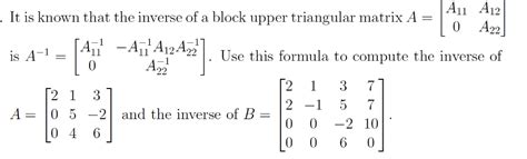 Solved A1u A12 | 0 A22 It is known that the inverse of a | Chegg.com