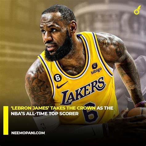 ‘LeBron James’ takes the crown as the NBA’s all-time top scorer in 2023 ...