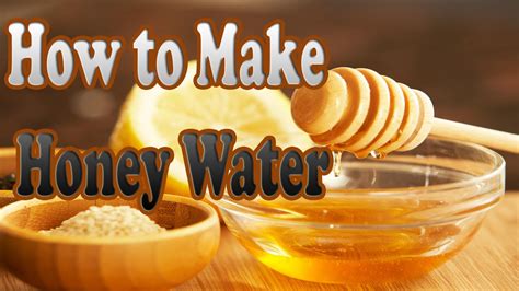 Honey Lemon Water Recipe | How to Make Honey Water | Healthy Honey Water - YouTube