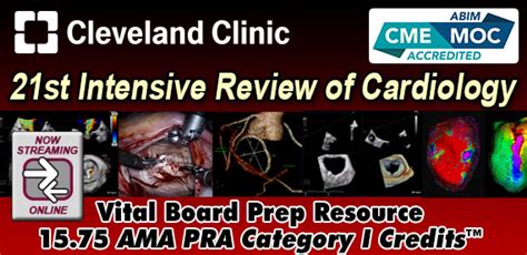 Cardiology CME: Cleveland Clinic 21st Intensive Review of Cardiology