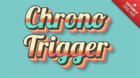 Chrono Trigger | Text Effect Generator