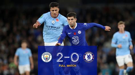 Manchester City 2-0 Chelsea | Full match | EFL Cup | Video | Official ...