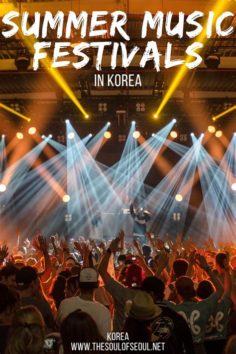 11 Summer Music Festivals In Korea! Here We Come! – The Soul of Seoul