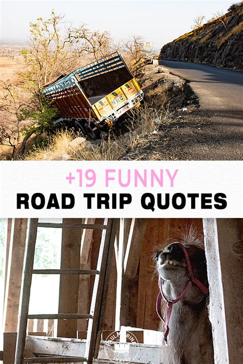 19 Funny Road Trip Quotes With Images