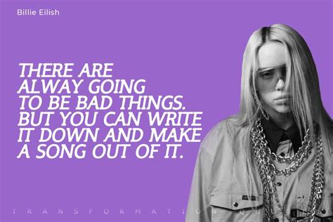 10 Billie Eilish Quotes That Will Inspire You | TransformationQuotes