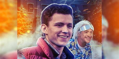 Tom Holland & RDJ Star In Back to the Future Remake Fan Poster