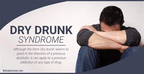 What Is Dry Drunk Syndrome?