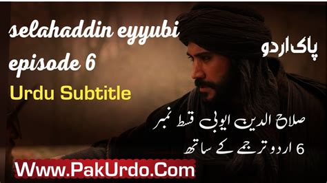 Salahuddin Ayyubi Season 1 Episode 6 Urdu Subtitle Free - PakUrdo.com