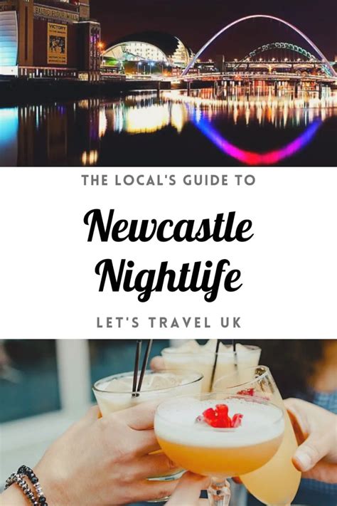 Newcastle Nightlife - Lets Travel UK