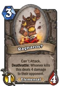 Ragnaros? - Hearthstone Wiki