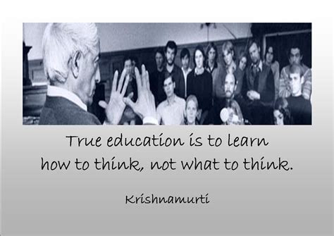 How to think | Teaching quotes, J krishnamurti quotes, Spiritual teachers