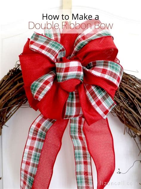 How To Make A Double Ribbon Bow For A Wreath — Liz on Call | Diy wreath bow, Bows diy ribbon ...