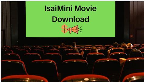 Isaimini Movie Download - Tamil Movie in Isaimini (Illegal)