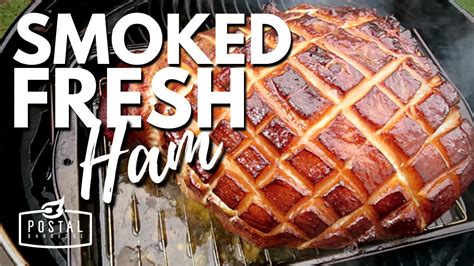 Smoked Fresh Ham Recipe – How to Smoke Ham on the BBQ – BBQ Teacher Video Tutorials