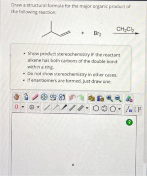 Solved Draw a structural formula for the major organic | Chegg.com