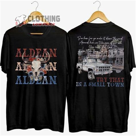 Jason Aldean Tour 2023 Merch, Try That In A Small Town Shirt, Jason ...