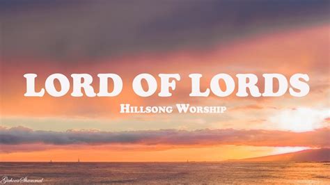 Lord of lords (Lyrics) - Hillsong Worship | Brooke Fraser - YouTube