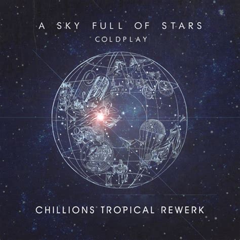 Stream Coldplay - A Sky Full Of Stars (Chillion Remix) by CHILLION | Listen online for free on ...