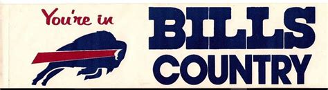 BUFFALO BILLS 1978 TEAM ISSUED BUMPER STICKER "YOU'RE IN BILLS COUNTRY ...