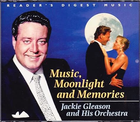 Jackie Gleason and His Orchestra - Music, Moonlight and Memories - Amazon.com Music