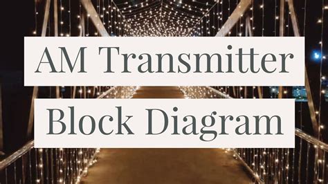 AM Transmitter block diagram - YouTube