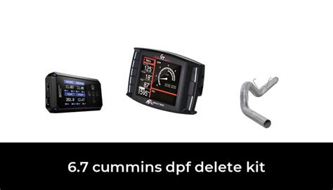 10 Best 6.7 cummins dpf delete kit 2022 - After 219 hours of research and testing.