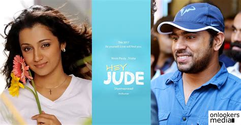 When will Nivin Pauly-Trisha movie Hey Jude go on floors?