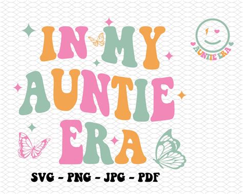 In My Auntie Era SVG Aunt Svg Auntie Svg Auntie Era Svg - Etsy