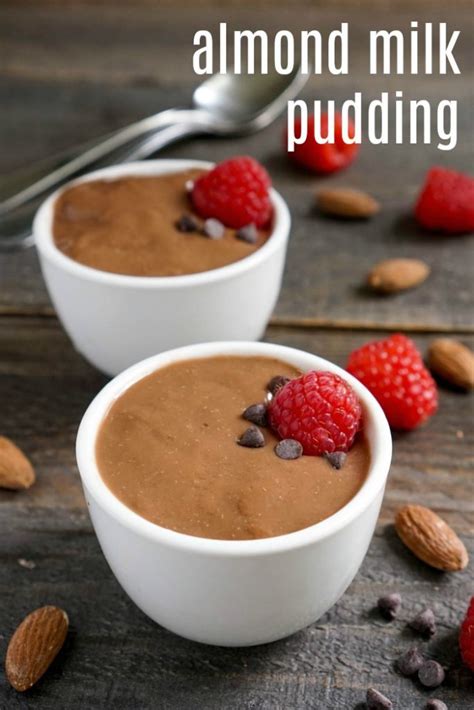 Almond Milk Pudding - The Best Vegan Chocolate Pudding Recipe