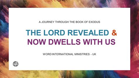 The Glory of Lord Revealed — WORD International Ministries UK