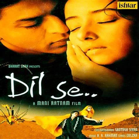 Dil Se Songs Download | A.R. Rahman - JioSaavn