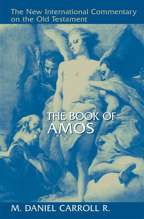 The Book of Amos (New International Commentary on the Old Testament) | Logos Bible Software